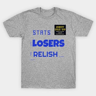 Jerry Jones Quote T T-Shirt